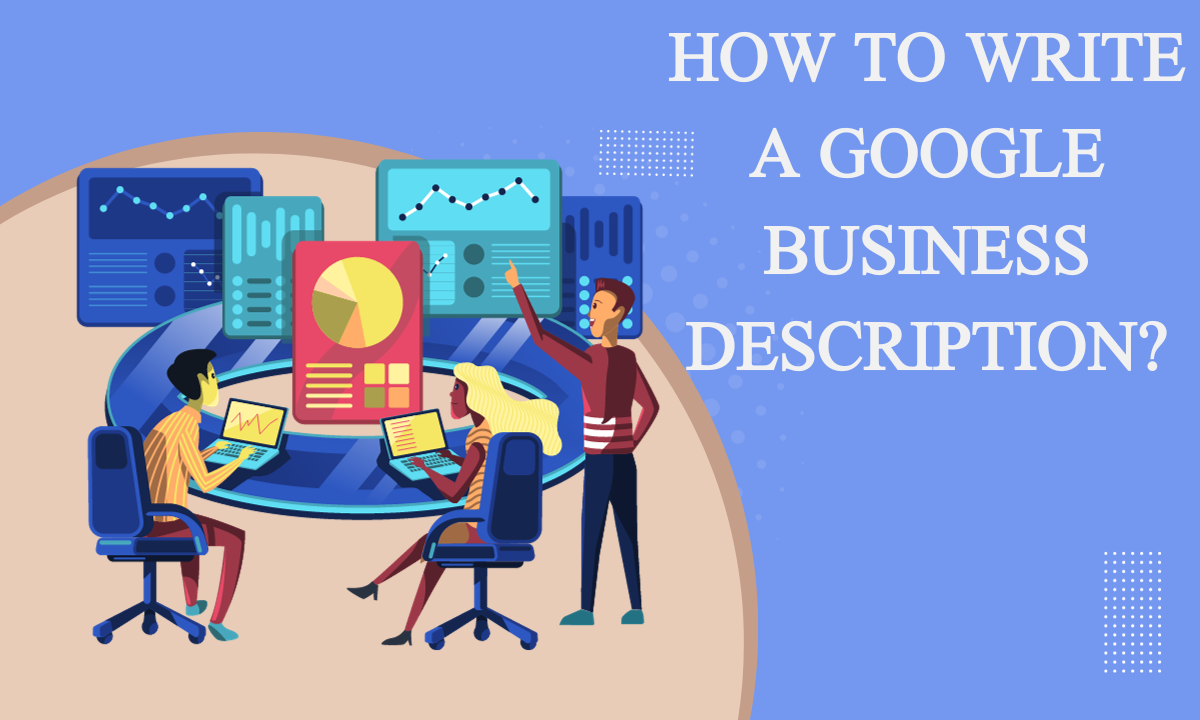 How to write a Google business description